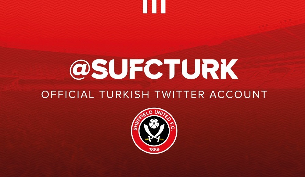 Sheffield United, Türkçe resmi hesap açtı!