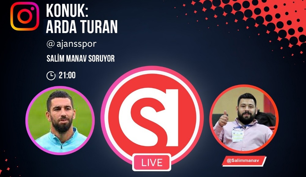 Arda Turan, Ajansspor Instagram canlı yayınında!