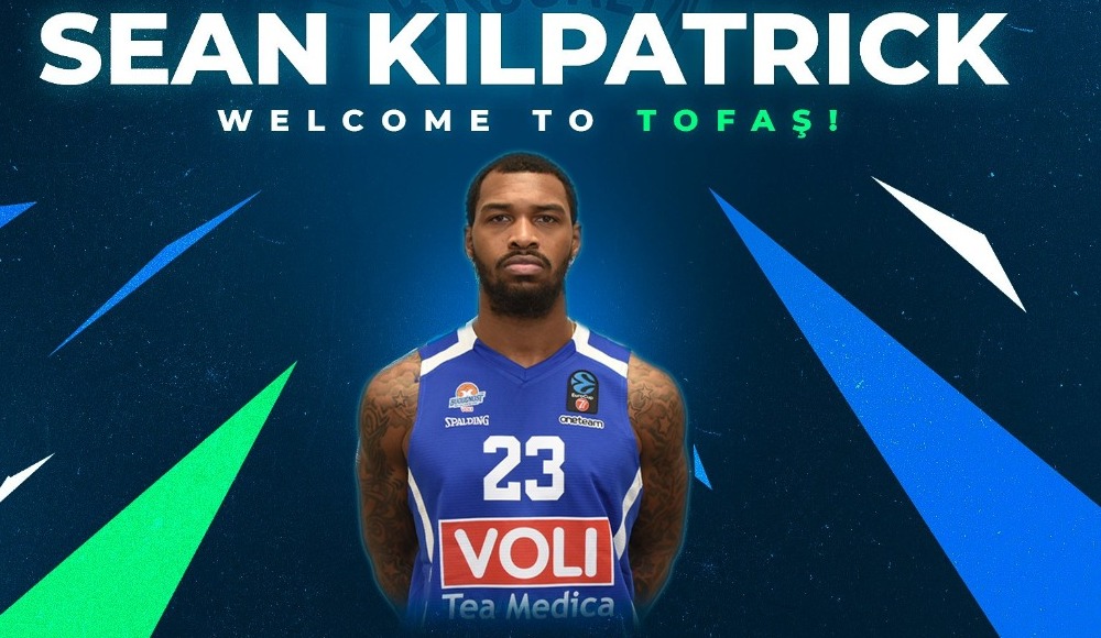 TOFAŞ, ABD'li basketbolcu Sean Kilpatrick'i transfer etti