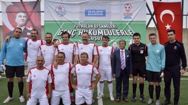 "Futbolun Efsaneleri Genç Hükümlülerle Buluşuyor"